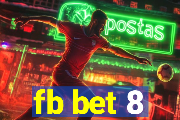 fb bet 8